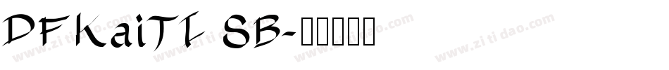 DFKaiTI SB字体转换